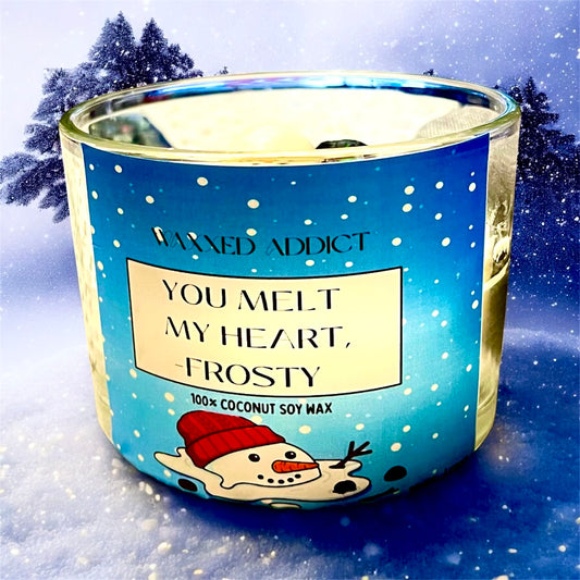 You Melt My Heart-Frosty